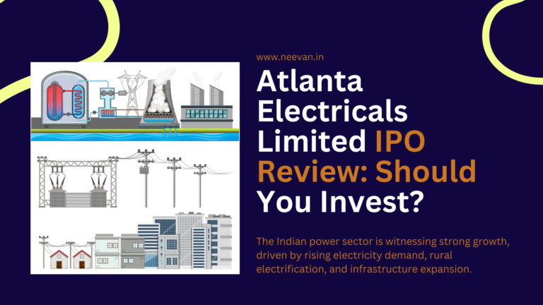 Atlanta Electricals Limited IPO Review: Should You Invest?
