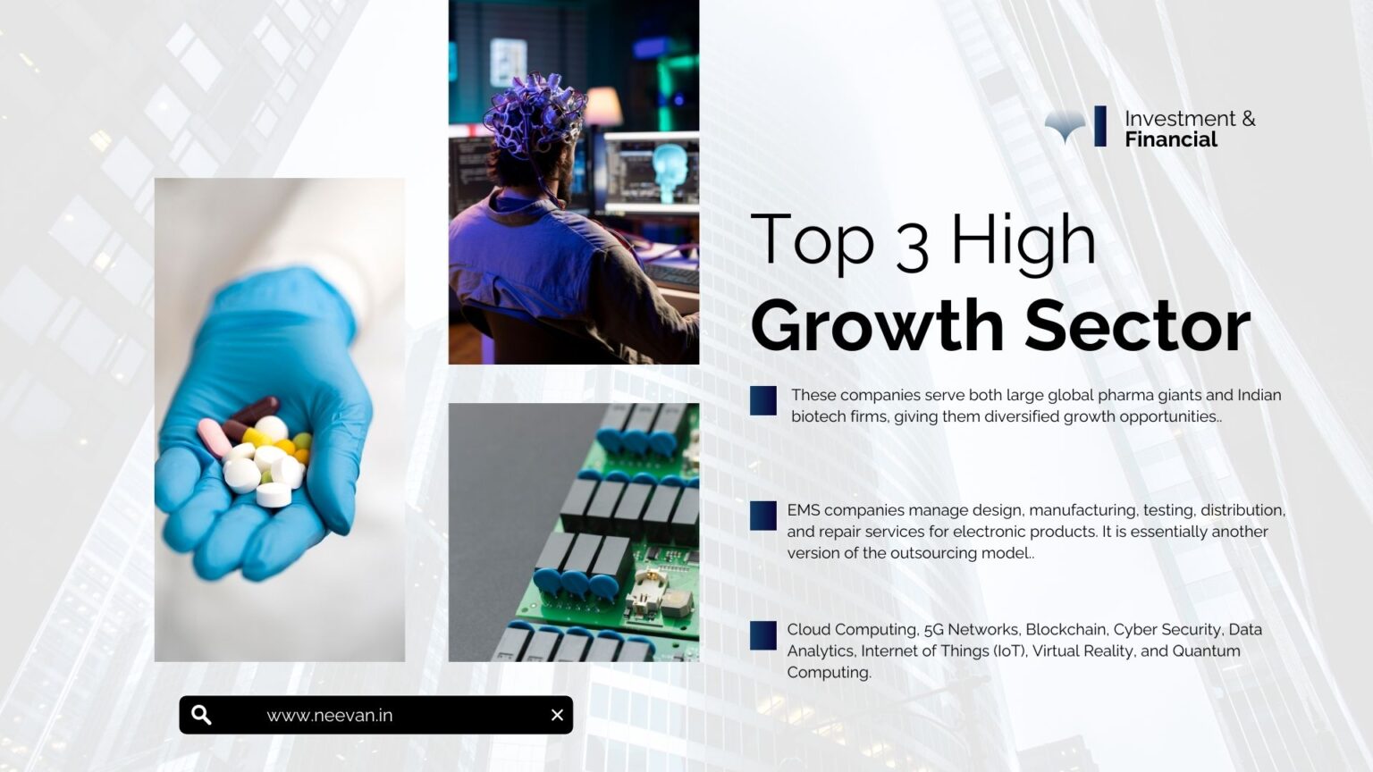 High Growth Sectors in India: